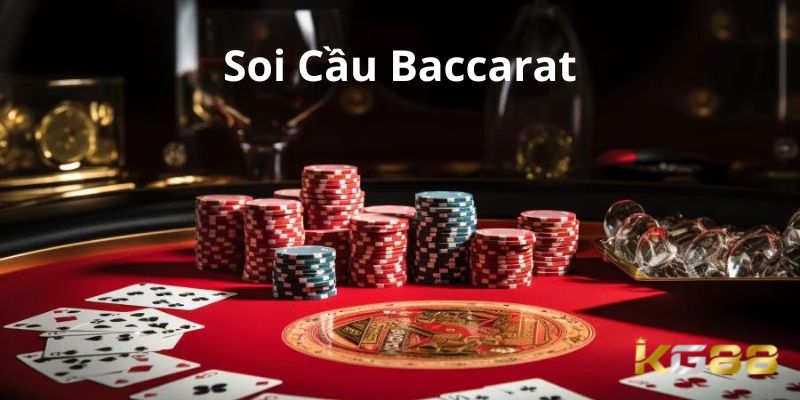 Soi cầu baccarat